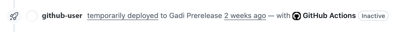 Inactive deployment